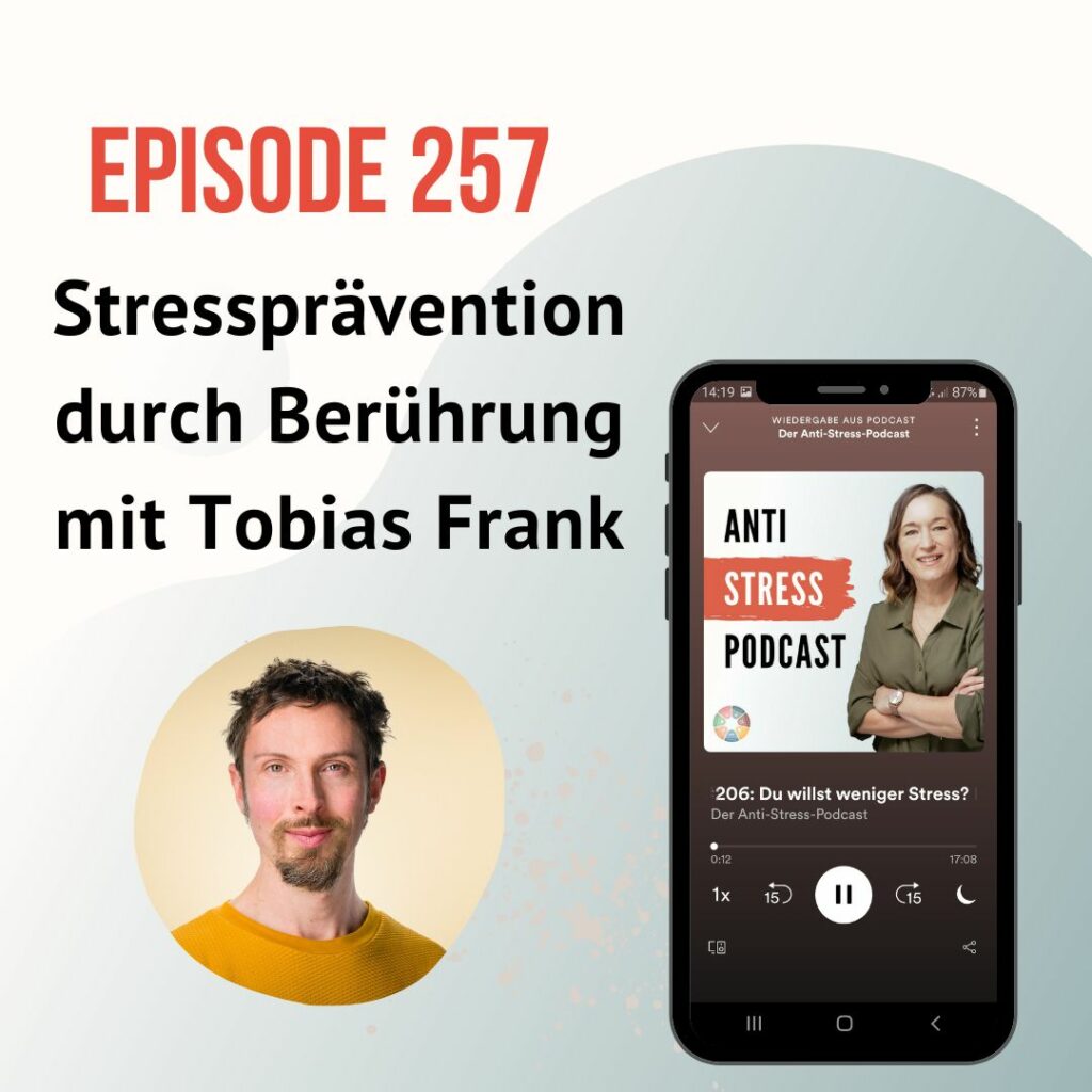 Stressprävention durch Berührung - Interview mit Tobias Frank