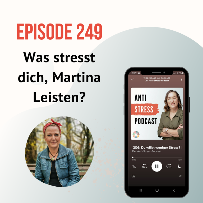 #249 Wie Martina Leisten „voll verkackt“ hat – und was sie daraus gelernt hat