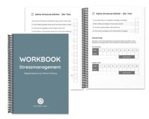 Stressmanagement – Dein Workbook