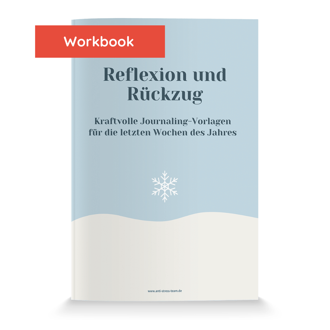 Workbook Reflexion und Rückzug